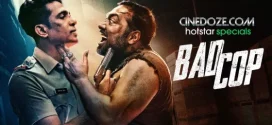 Bad Cop (2024) S01E05 Hindi Hotstar 1080p 720p ESub