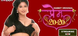 Prem 20/20 Part 2 (2024) S01 Hindi HabbitMovies Hot Web Series 1080p Watch Online