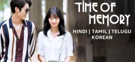 Time Of Memory (2021) Dual Audio [Hindi-Korean] AMZN WEB-DL H264 AAC 1080p 720p 480p Download