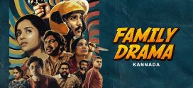 Family Drama (2024) Kannada AMZN WEB-DL H264 AAC 1080p 720p 480p ESub