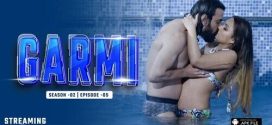 Garmi (2024) Uncut S02E05 Hindi TriFlicks Hot Web Series 1080p Watch Online