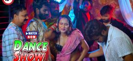 Dance Show (2024) Hindi Uncut BindasTimes Short Film 720p Watch Online