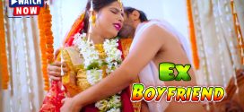 Ex Boyfriend (2024) Hindi Uncut BindasTimes Short Film 720p Watch Online